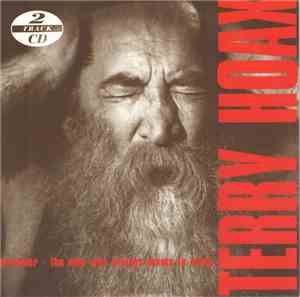 Terry Hoax - Dreamer - The Man Who Always Wants To Sleep