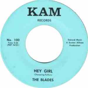 The Blades  - Hey Girl