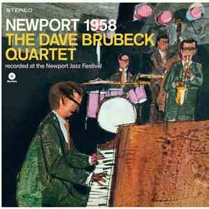The Dave Brubeck Quartet - Newport 1958