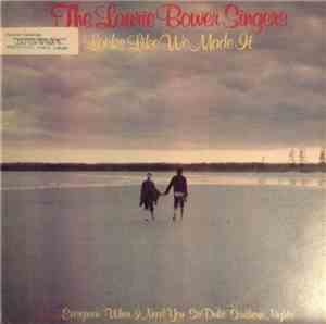 The Laurie Bower Singers - Looks Like We Made It
