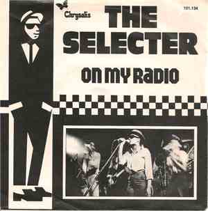 The Selecter - On My Radio