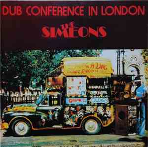 The Simeons - Dub Conference In London