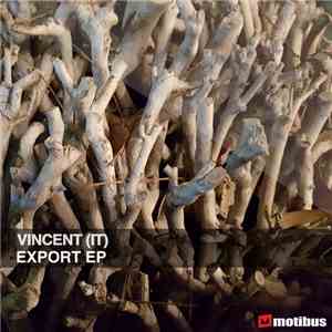 Vincent (IT) - Export EP