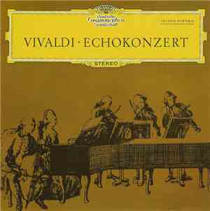 Vivaldi - Echokonzert