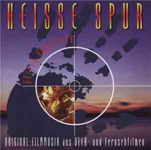 Walter Kubiczeck - Heisse Spur (Filmmusik)