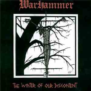 Warhammer - The Winter Of Our Discontent