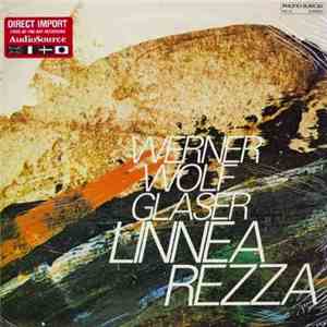 Werner Wolf Glaser - Linnea Rezza