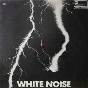 White Noise - An Electric Storm
