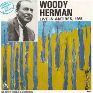 Woody Herman - Live In Antibes, 1965