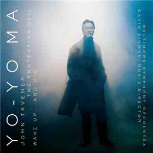 Yo-Yo Ma, Baltimore Symphony Orchestra, David Zinman - John Tavener - The P ...
