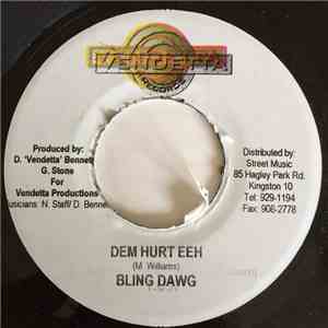 Bling Dawg / Blacker - Dem Hurt Eeh / Inna De Middle