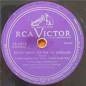 Camillo Felgen, Barbara Kist, Hans Conzelmann Und Sein Orchester - Deinen N ...