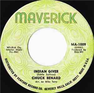 Chuck Benard - Indian Giver