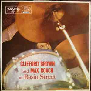 Clifford Brown And Max Roach - At Basin Street