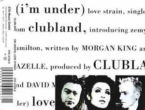 Clubland - (I'm Under) Love Strain
