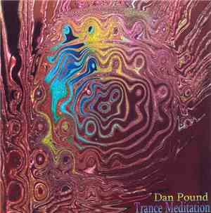 Dan Pound - Trance Meditation