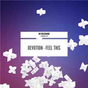 Devotion  - Feel This