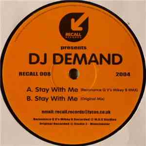 DJ Demand - Stay With Me