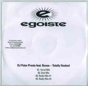 DJ Peter Presta Feat. Bonse - Totally Hooked