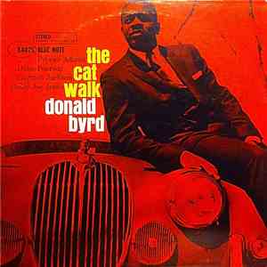 Donald Byrd - The Cat Walk