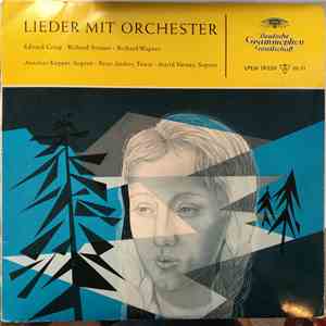 Edvard Grieg, Richard Strauss, Richard Wagner - Lieder Mit Orchester
