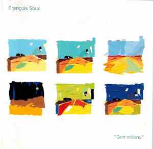 François Staal - Cent millions