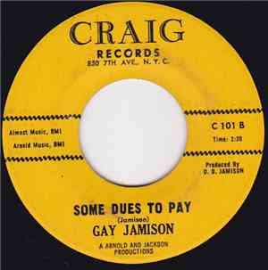Gay Jamison - If He's Alone / Some Dues To Pay