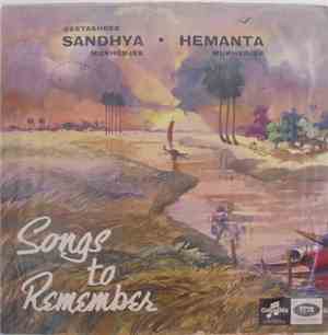 Geetashree Sandhya Mukherjee, Hemanta Mukherjee - Songs To Remember