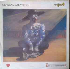 General Lafayette - King Of The Broken Hearts