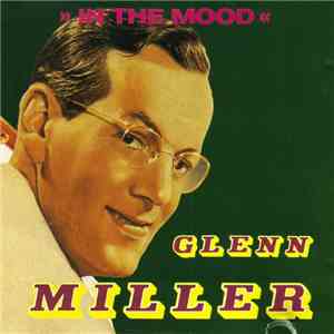 Glenn Miller - In The Mood