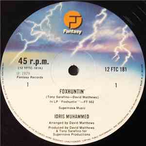 Idris Muhammad - Foxhuntin'