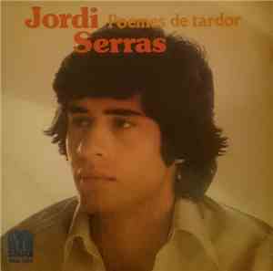 Jordi Serras - Poemes De Tardor