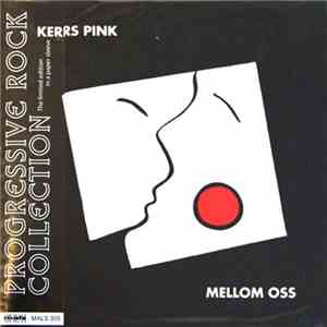 Kerrs Pink - Mellom Oss