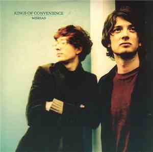 Kings Of Convenience - Misread