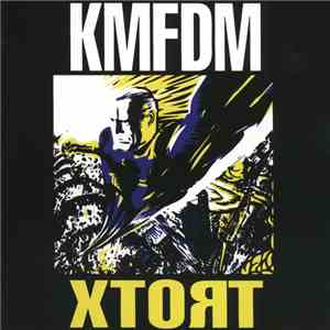 KMFDM - Xtort