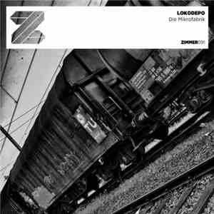 Lokodepo - Die Mikrofabrik EP