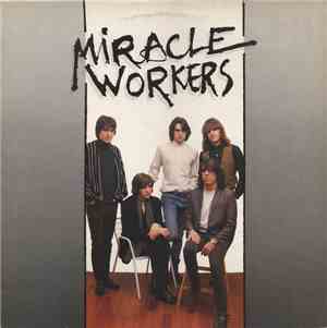 Miracle Workers - Miracle Workers