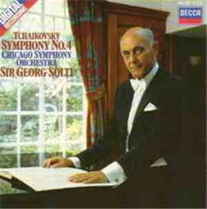 Pyotr Ilyich Tchaikovsky - Chicago Symphony Orchestra, Sir Georg Solti - Sy ...