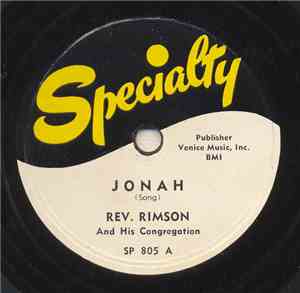 Rev Rimson & His Congregation - Jonah (Song )/ Jonah (Sermon)
