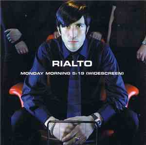 Rialto - Monday Morning 5:19 (Widescreen)