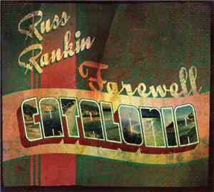 Russ Rankin - Farewell Catalonia