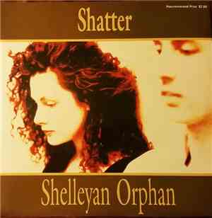 Shelleyan Orphan - Shatter / Summer Flies