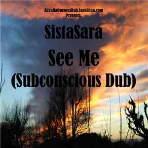 SistaSara - See Me (Subconscious Dub)