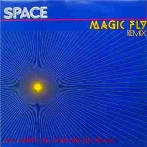 Space - Magic Fly (Remix) / Carry On, Turn Me On (Remix)