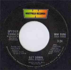 Spyder Turner - Get Down / Is It Love You're After