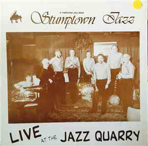 Stumptown Jazz - Live At The Jazz Quarry