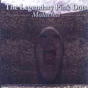 The Legendary Pink Dots - Malachai (Shadow Weaver Part 2)