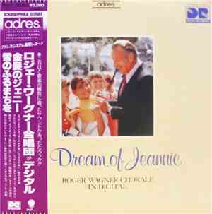 The Roger Wagner Chorale - I Dream Of Jeannie / Roger Wagner Chorale In Dig ...