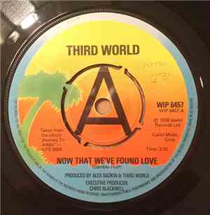 Third World - Now That We've Found Love