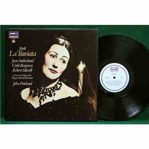 Verdi - Joan Sutherland, Bergonzi, Merrill, Chorus And Orchestra Of The Maggio Fiorentino, John Pritchard - La Traviata